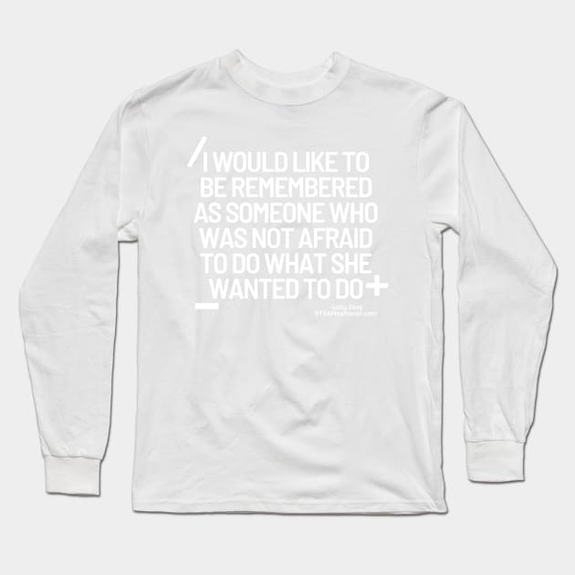 Sally Ride Quote Science T-Shirt Long Sleeve T-Shirt by jarringscience